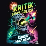 KRITIK TANPA SOLUSI